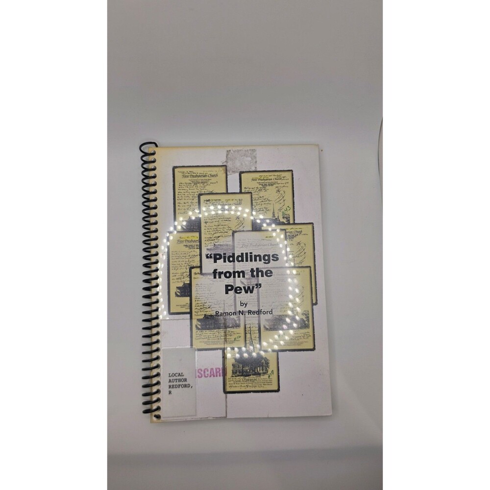 Piddlings from the Pew Ramon N Redford Virginia Beach Presbyterian Church Book